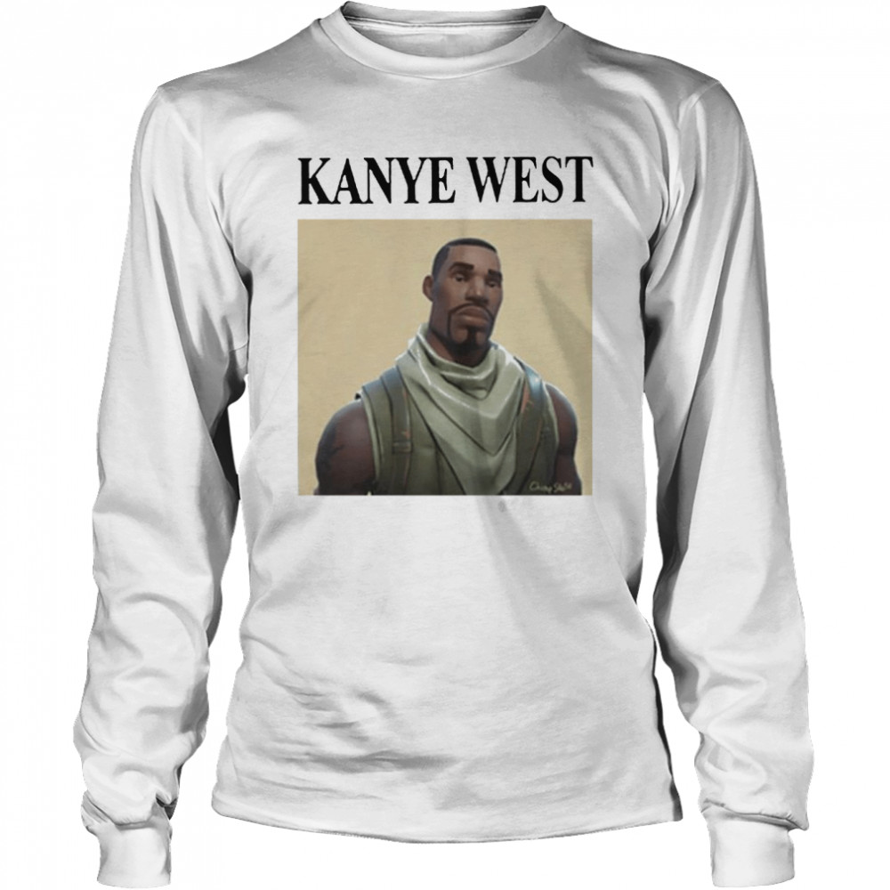 Kanye West Fortnite  Long Sleeved T-shirt