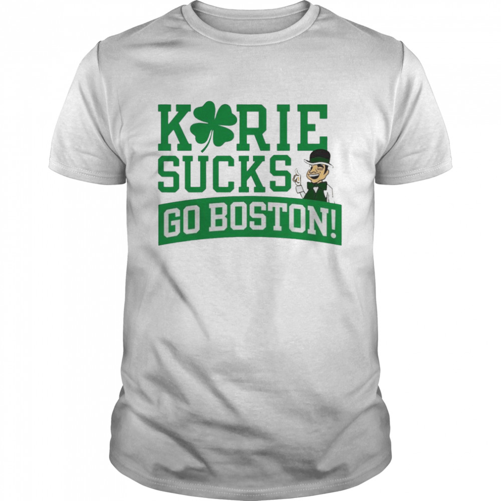 Kyrie Sucks Go Boston Boston Basketball shirt Classic Men's T-shirt