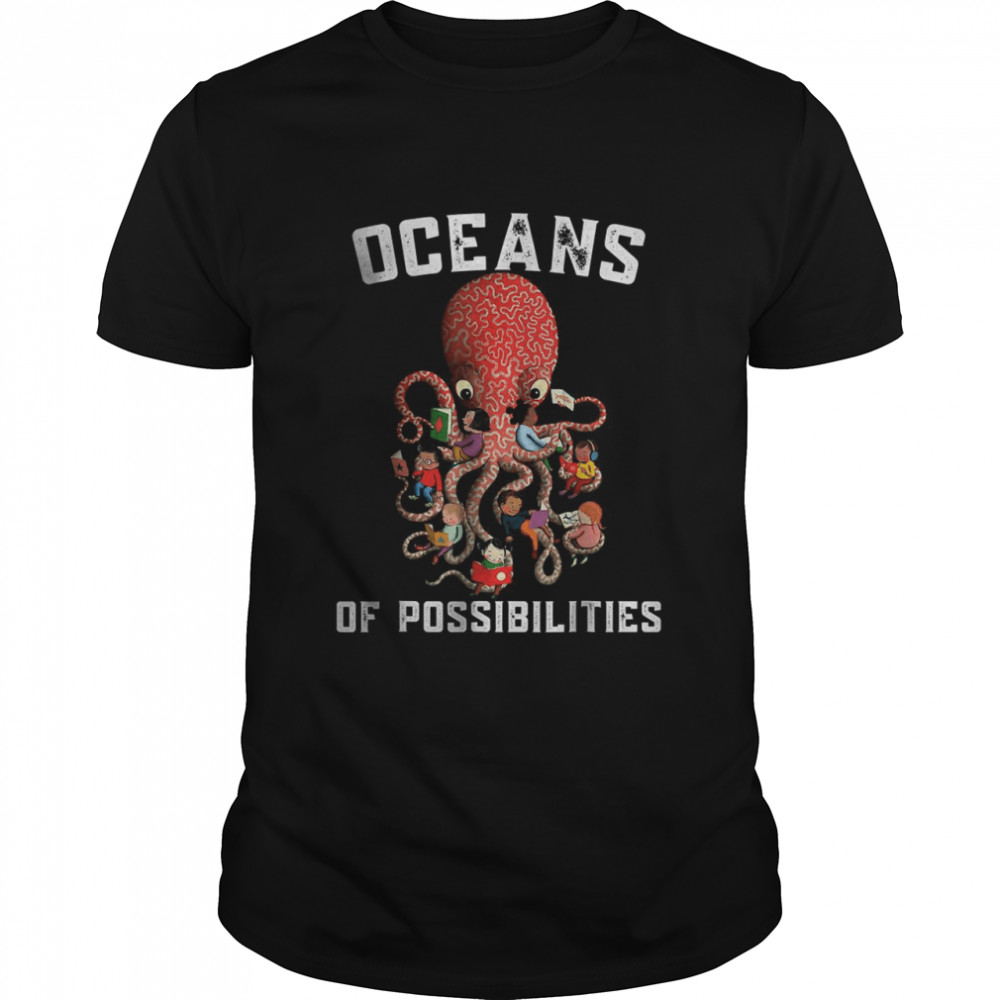 Oceans of Possibilities Summer Reading 2022 Librarian octopus T- Classic Men's T-shirt