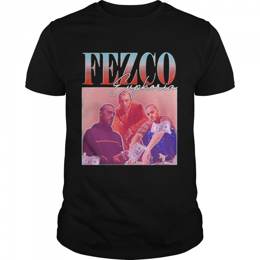 Alen Fezco Euphoria Season 2 Vintage Bootleg 90s shirt