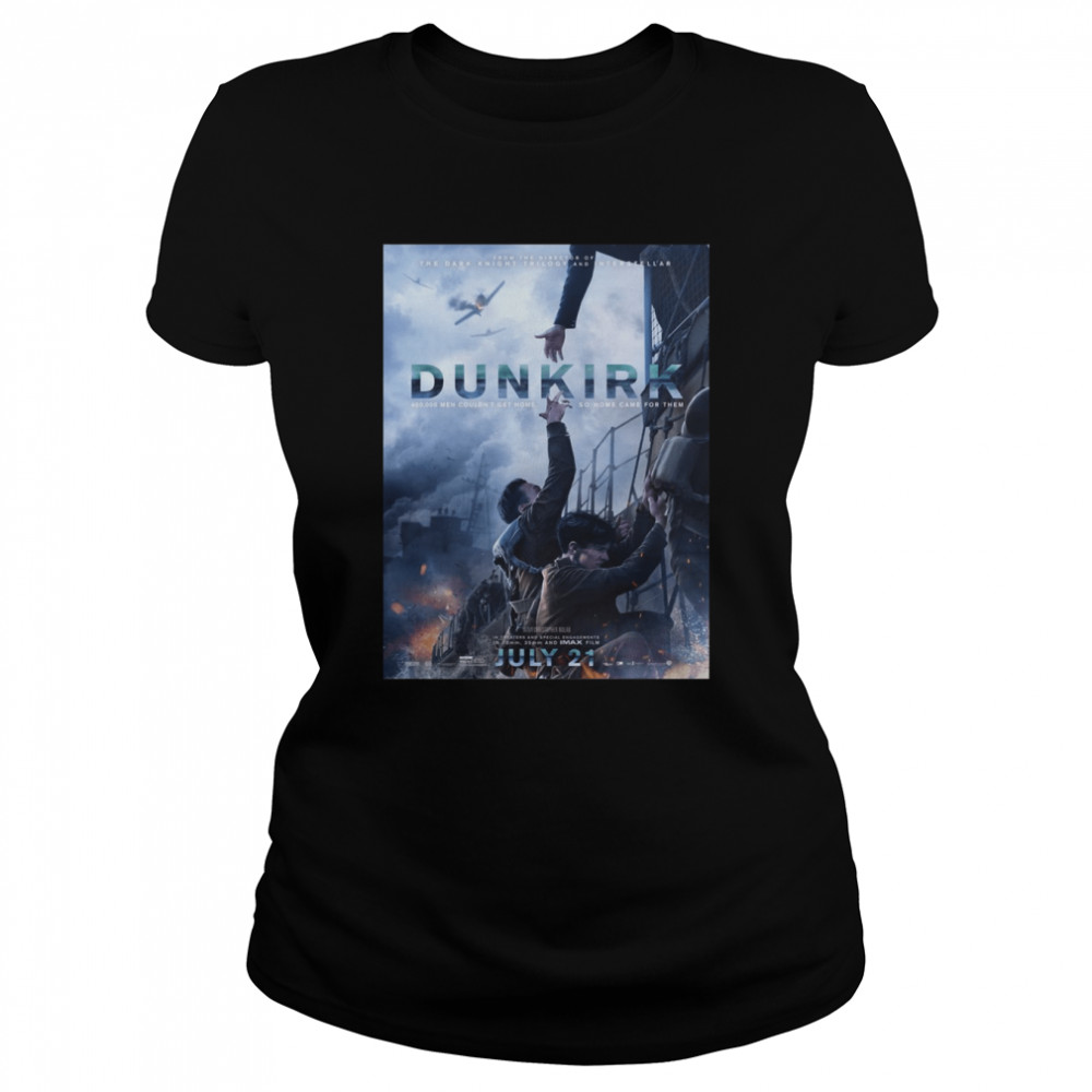 Alex And Tommy Dunkirk shirt Classic Women's T-shirt