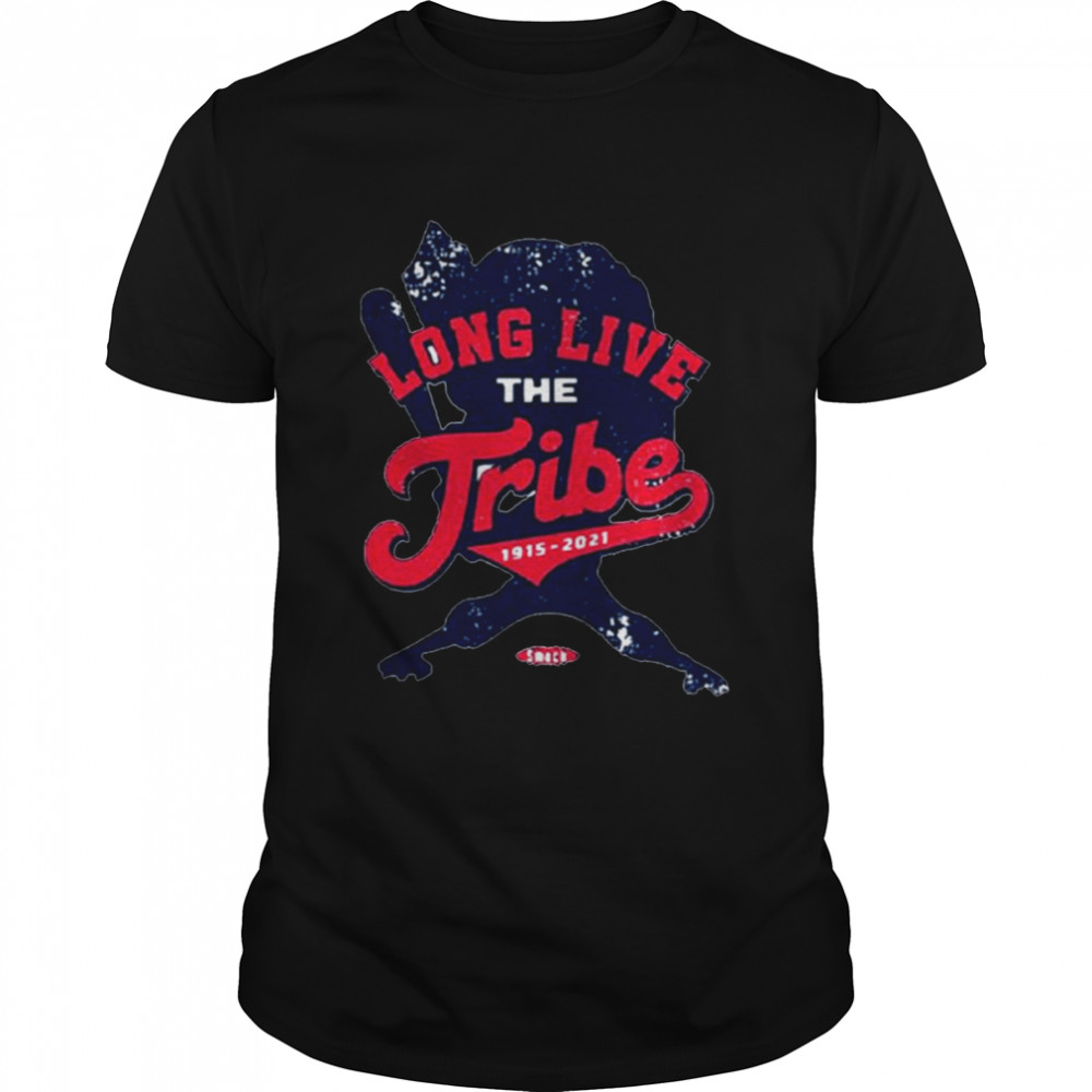 Cleveland Indians Baseball Long Live The Tribe 1915-2021 Unisex T-Shirt
