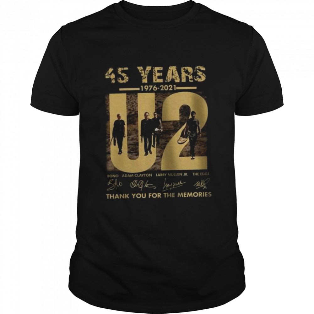 U2 Band 45 Years 1976-2021 Thank You For The Memories T Shirt