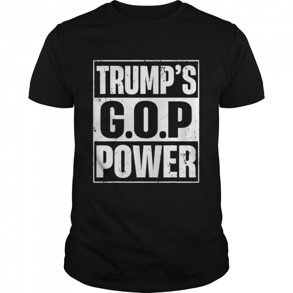 Trump’s gop power great maga king shirt