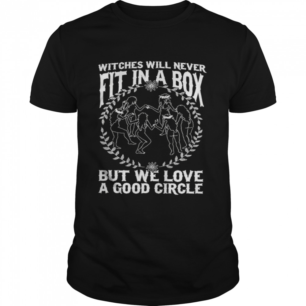 Witches will never Fit In A Box But We Live A Good Circle shirt Classic Men's T-shirt