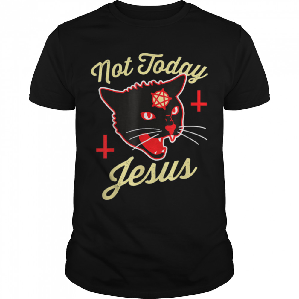 Not Today Jesus Hail Satan Satanic Cat Death Metal Halloween T-Shirt B09VMB4V57