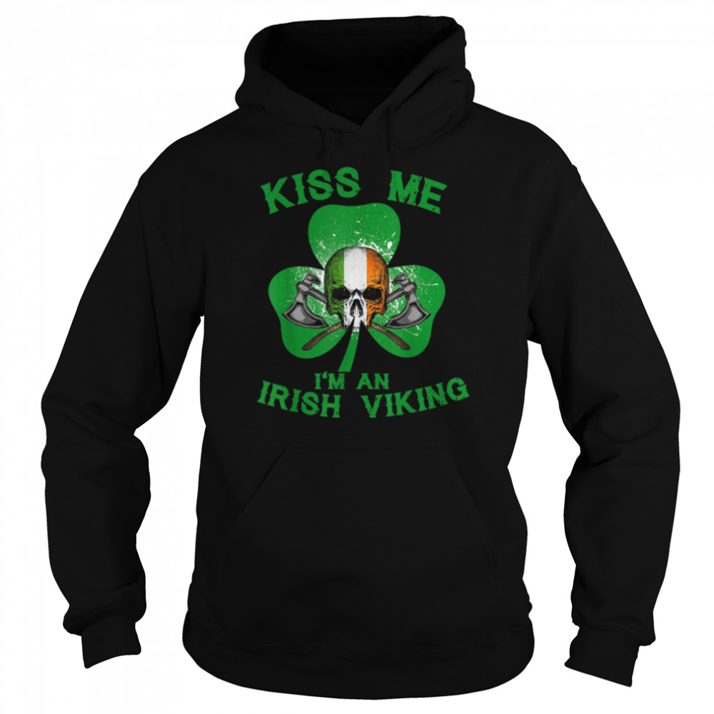 Kiss Me I'm An Irish Viking Skull Saint Patrick's Day Family T- B09R3SCTC9 Unisex Hoodie