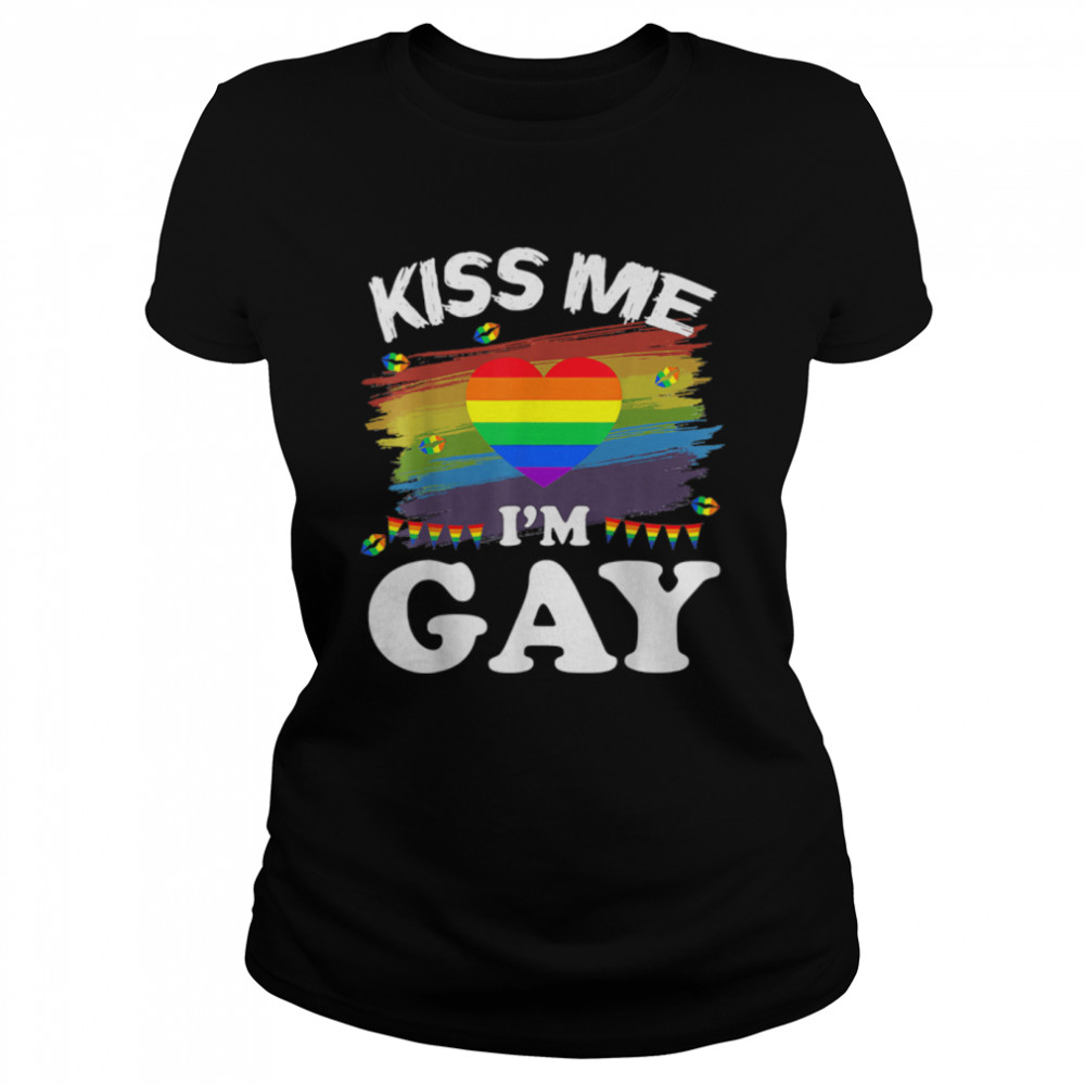 Kiss Me I’m Gay LGBT Pride Gift T- B0B39PBYMZ Classic Women's T-shirt