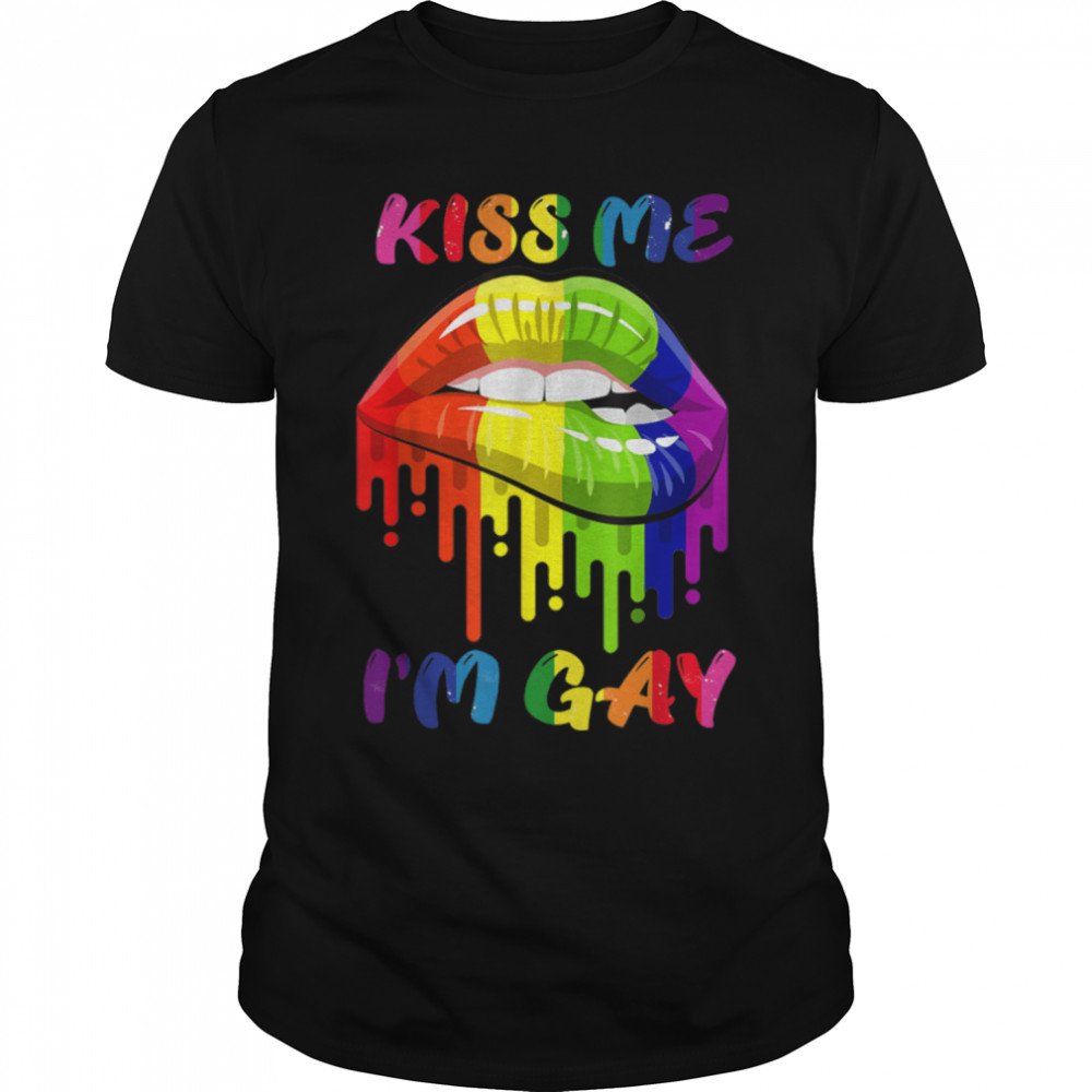 Kiss Me I'm Gay LGBT Pride Rainbow Lips T- B09WMBSK1J Classic Men's T-shirt
