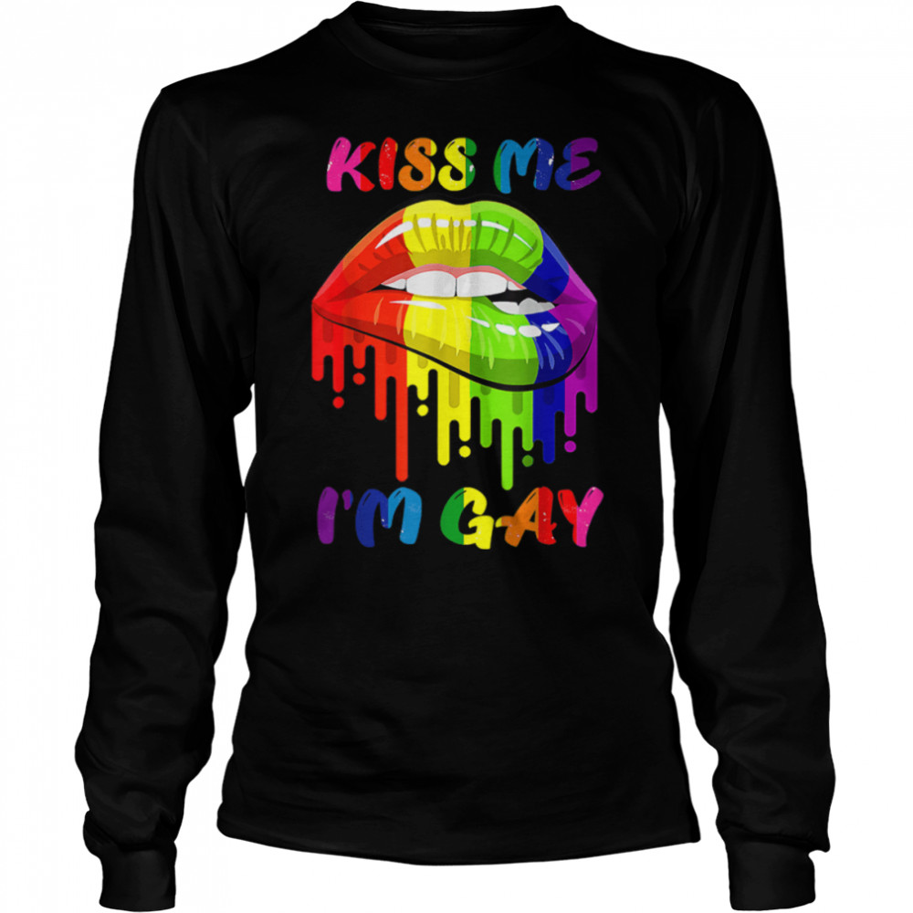 Kiss Me I'm Gay LGBT Pride Rainbow Lips T- B0B39LZWSW Long Sleeved T-shirt