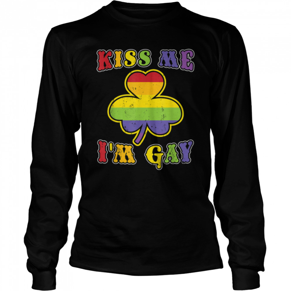 Kiss Me Im Gay St Patricks Day T- B09QXYBMHP Long Sleeved T-shirt