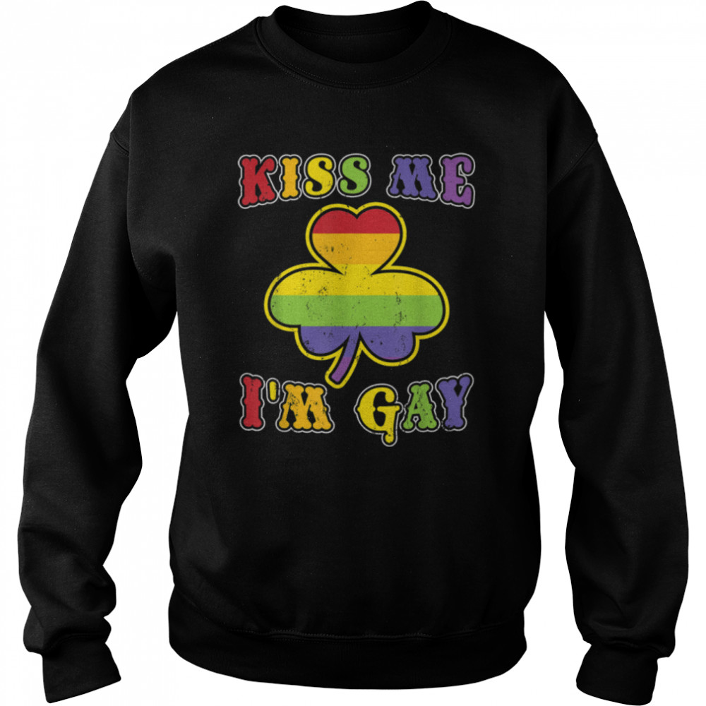 Kiss Me Im Gay St Patricks Day T- B09QXYBMHP Unisex Sweatshirt