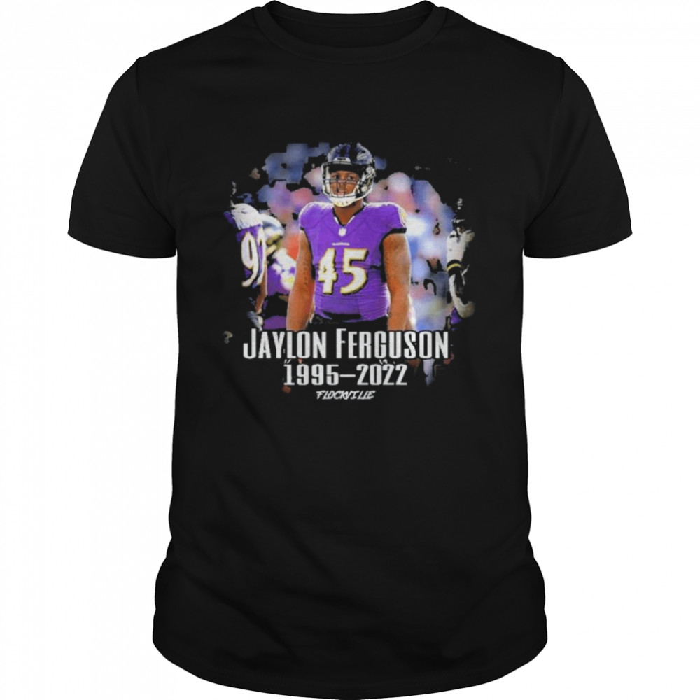 Rest In Peace Jaylon Ferguson RIP 1995 2022 Shirt
