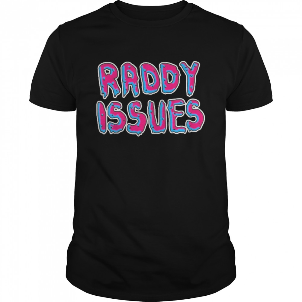 Raddy Issues Kids Shirt