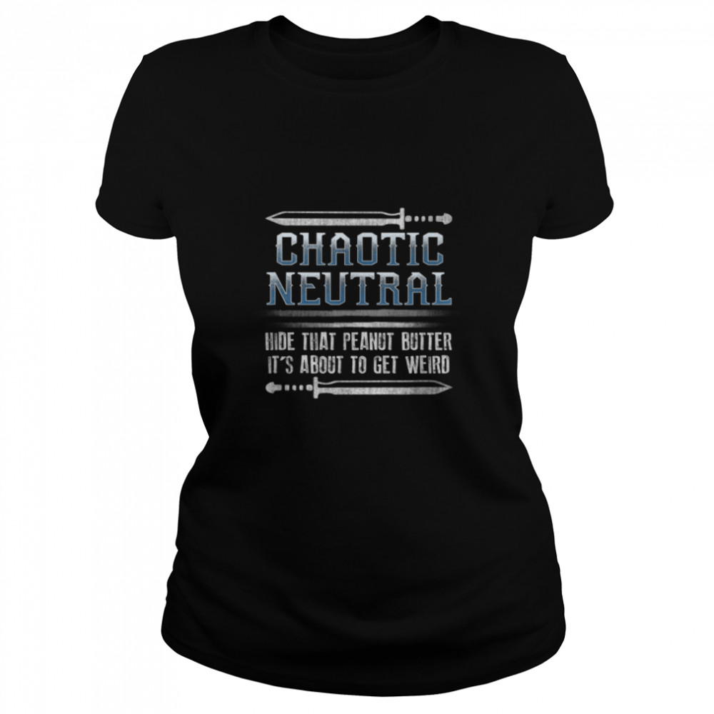 Roleplaying Chaotic Neutral Alignment Fantasy Gaming T- B07MNWHM8Y Classic Women's T-shirt