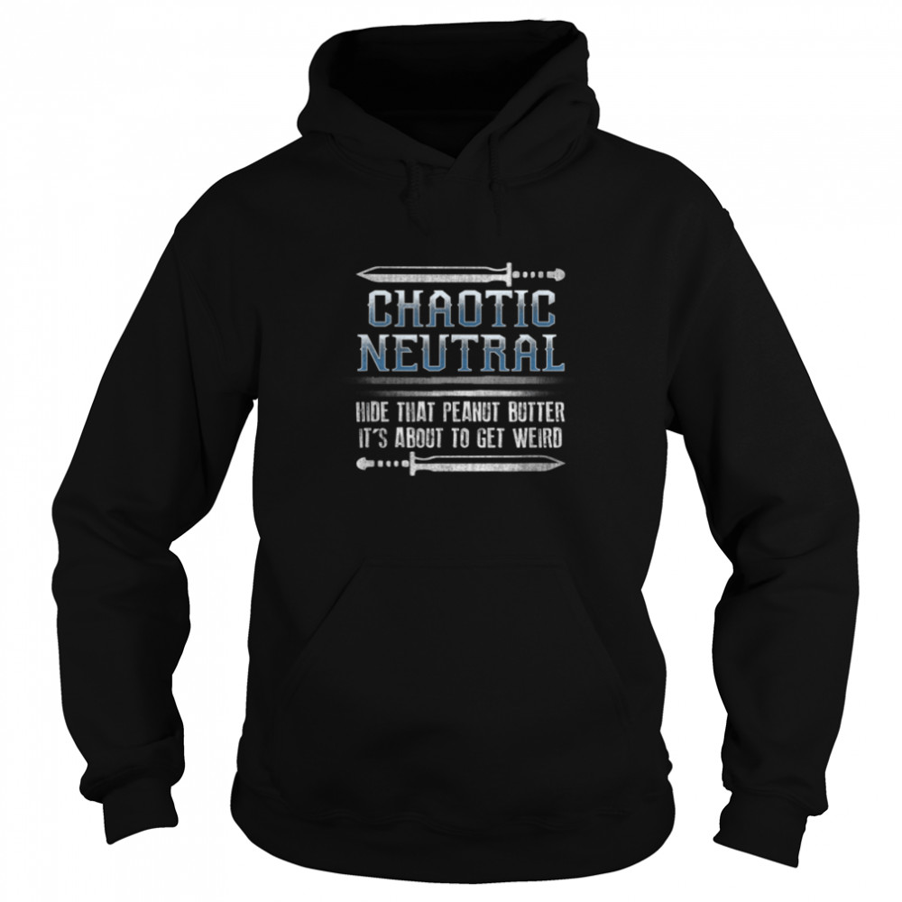Roleplaying Chaotic Neutral Alignment Fantasy Gaming T- B07MNWHM8Y Unisex Hoodie