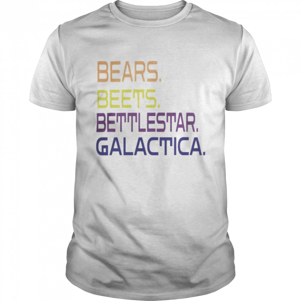 Bears Beets Battlestar Galactica shirt Classic Men's T-shirt