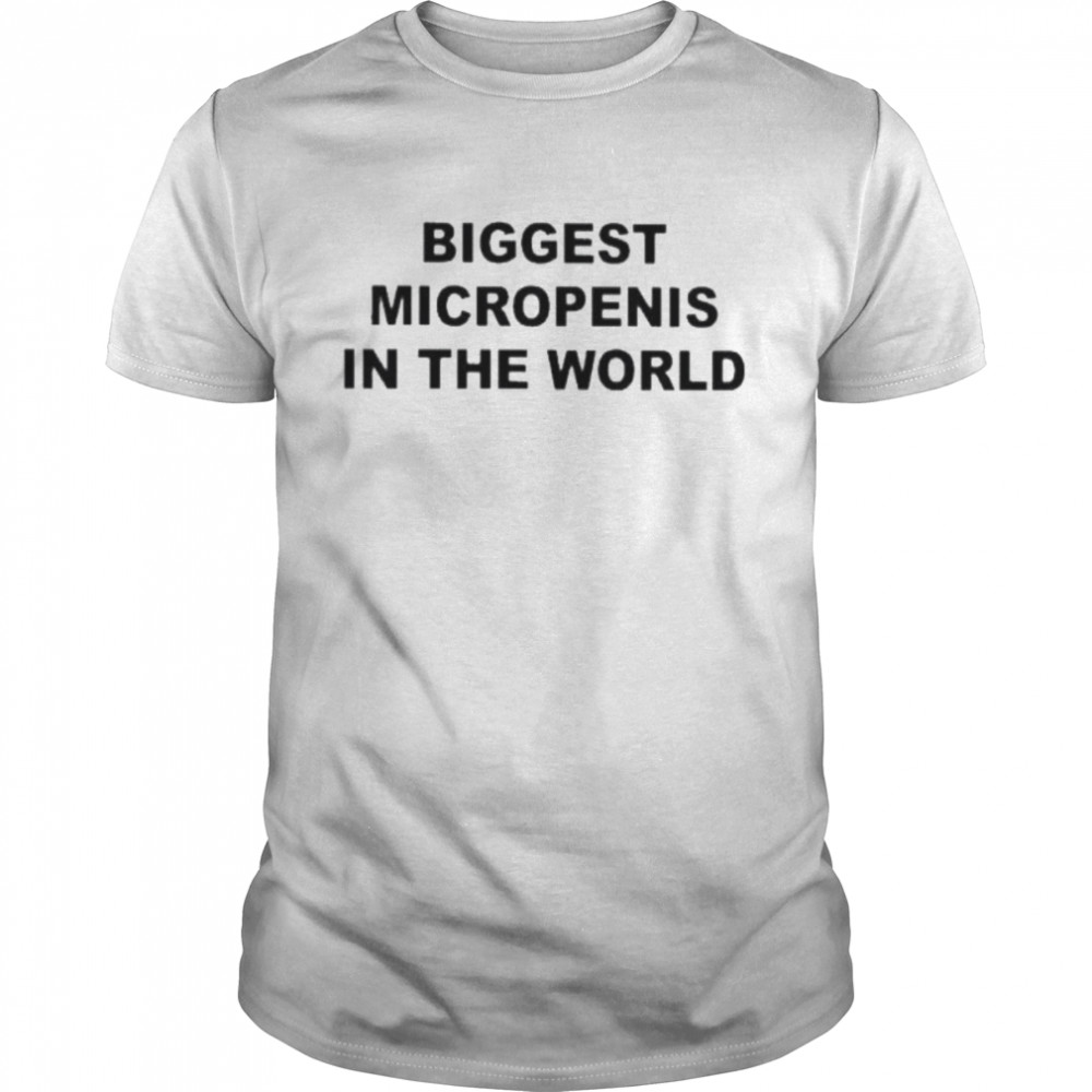 Biggest Micropenis In The World  Classic Men's T-shirt
